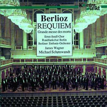 Album Hector Berlioz: Requiem, Grande Messe Des Morts Op 5