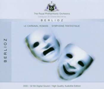 CD The Royal Philharmonic Orchestra: Le Carnaval Romain / Symphonie Fantastique