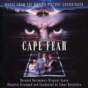 Album Bernard Herrmann: Cape Fear (Music From The Motion Picture Soundtrack)