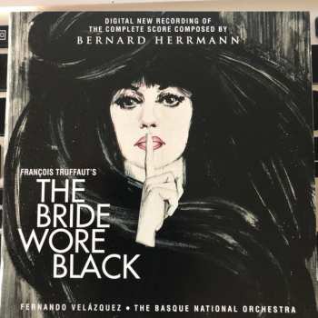 CD Bernard Herrmann: The Bride Wore Black - Digital New Recording Of The Complete Score