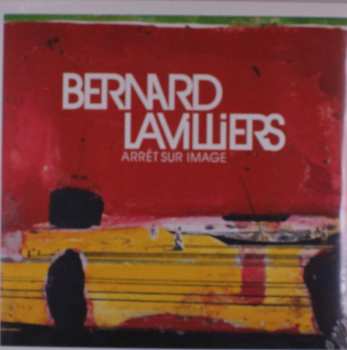 2LP Bernard Lavilliers: Arrêt Sur Image