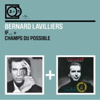 Album Bernard Lavilliers: If... + Champs Du Possible