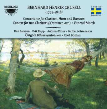 CD Bernhard Henrik Crusell: Concertante For Clarinet, Horn And Bassoon / Concert For Two Clarinets (Krommer, Arr.) / Funeral March