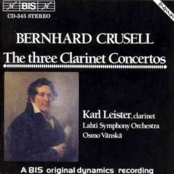 Album Karl Leister: The Three Clarinet Concertos