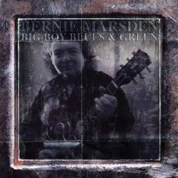 4CD/Doos Bernie Marsden: Big Boy Blues & Green (1995-2005)