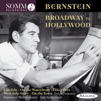 CD Leonard Bernstein: Broadway To Hollywood