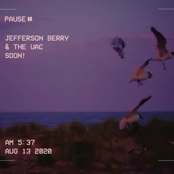 Berry,jefferson / Uac: Soon