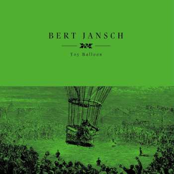 LP Bert Jansch: Toy Balloon