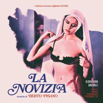 CD Berto Pisano: La Novizia (Colonna Sonora Originale Del Film)