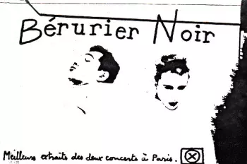 Bérurier Noir: Meilleurs Extraits Des Deux Concerts À Paris