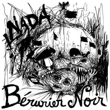 Bérurier Noir: Nada Nada