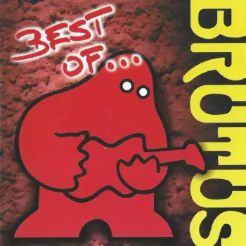 Brutus: Best Of...