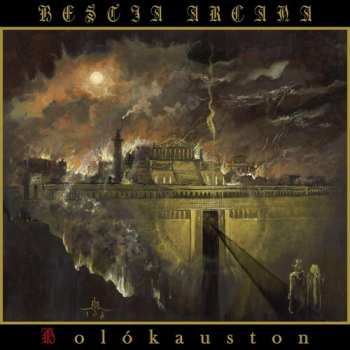 Album Bestia Arcana: Holókauston