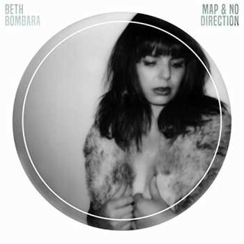 Album Beth Bombara: Map & No Direction
