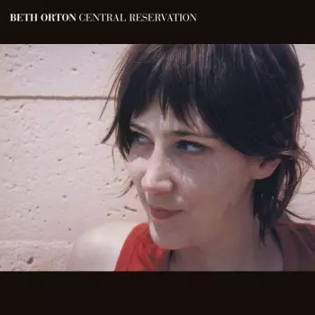 Beth Orton: Central Reservation