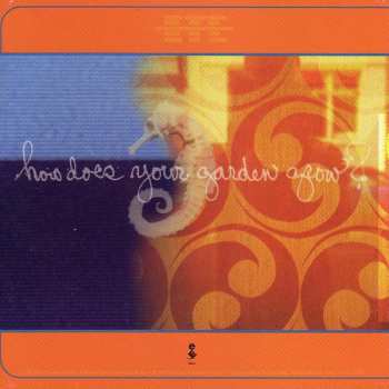 CD Better Than Ezra: How Does Your Garden Grow?
