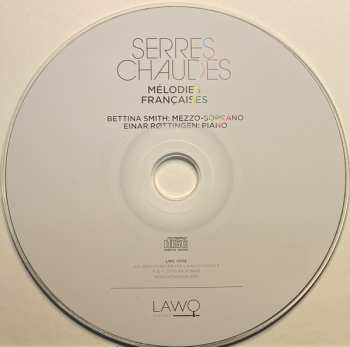 CD Bettina Smith: Serres Chaudes: Mélodies Françaises 