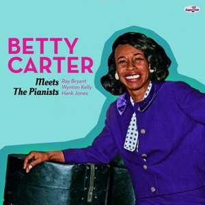 LP Betty Carter: Meets The Pianists LTD | NUM