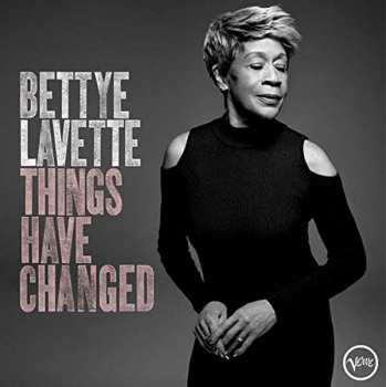 2LP Bettye Lavette: Things Have Changed