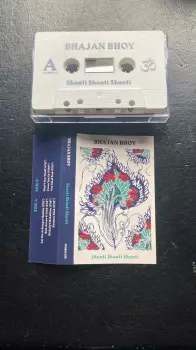 Bhajan Bhoy: Shanti Shanti Shanti