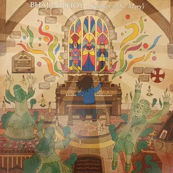 Bhajan Bhoy: Summer In St. Mary's