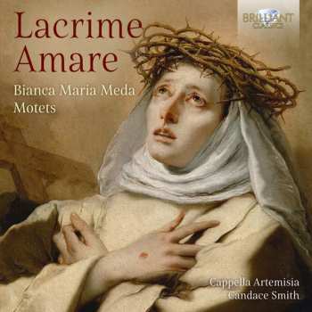 Album Cappella Artemisia: Lacrime Amare (Motets)