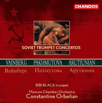 Soviet Trumpet Concertos