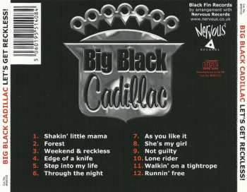 CD Big Black Cadillac: Let's Get Reckless!