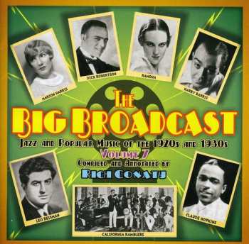 Album Big Broadcast 7: Jazz & Popular Music / Various: Big Broadcast 7: Jazz & Popular Music