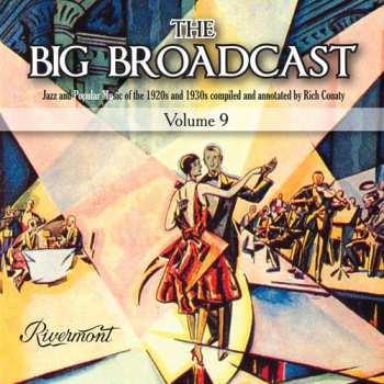 Album Big Broadcast 9: Jazz & Popular Music / Various: Big Broadcast 9: Jazz & Popular Music