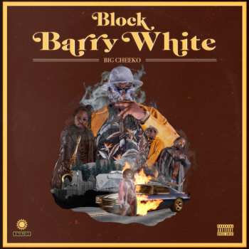 LP Big Cheeko: Block Barry White