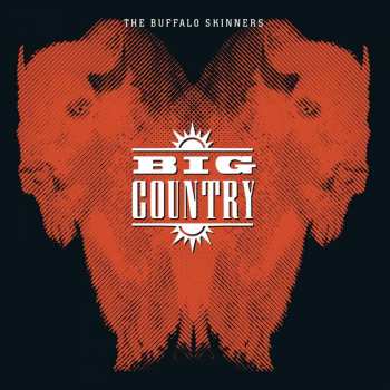 Album Big Country: The Buffalo Skinners