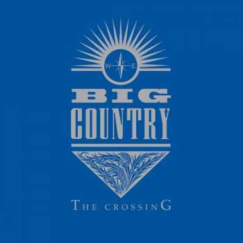 LP Big Country: The Crossing