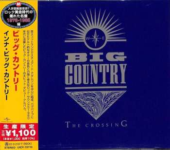 CD Big Country: The Crossing = インナ・ビック・カントリー LTD