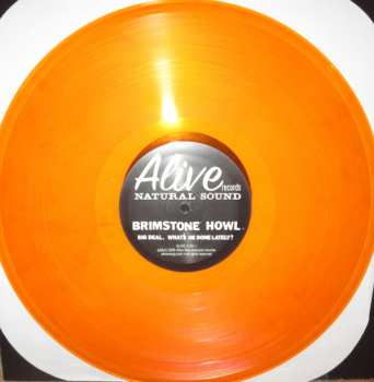 LP Brimstone Howl: Big Deal. What's He Done Lately? CLR