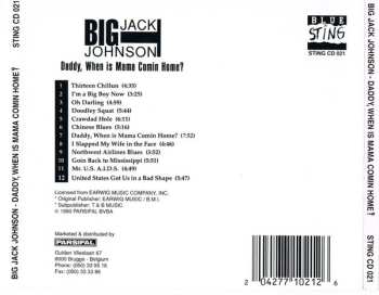 CD Big Jack Johnson: Daddy When Is Mama Comin Home?