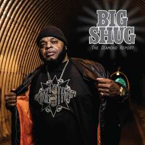 Album Big Shug: The Diamond Report