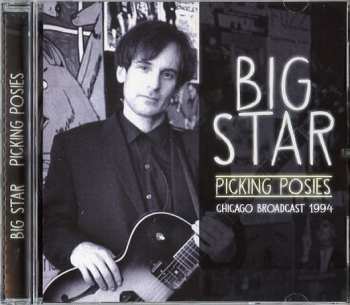 CD Big Star: Picking Posies
