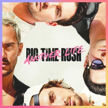 LP Big Time Rush: Another Life (pink Vinyl)