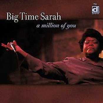 Album Big Time Sarah: A Million Of You