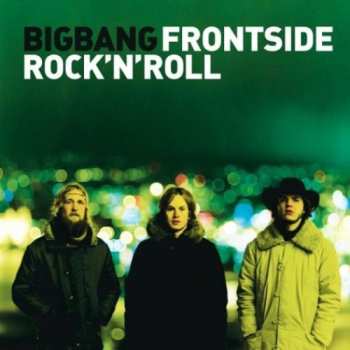 Album Bigbang: Frontside Rock 'N' Roll
