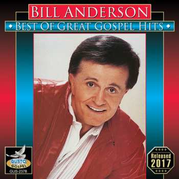 Album Bill Anderson: Best Of Great Gospel Hits