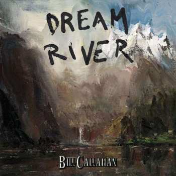 CD Bill Callahan: Dream River