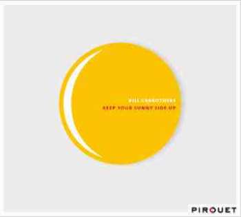 Album Bill Carrothers: Keep Your Sunny Side Up