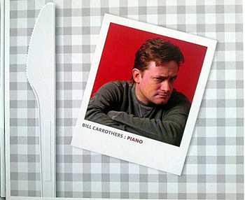 CD Bill Carrothers: Keep Your Sunny Side Up