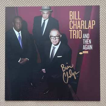 LP Bill Charlap Trio: And Then Again LTD