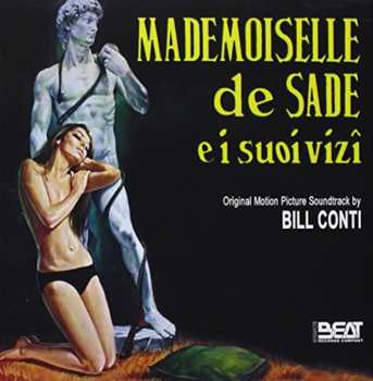 CD Bill Conti: Mademoiselle De Sade E I Suoi Vizi (Original Motion Picture Soundtrack) LTD