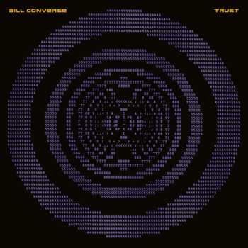 Album Bill Converse: Trust