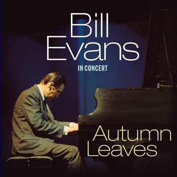 LP Bill Evans: In Concert - Autumn Leaves CLR