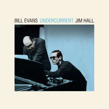 LP Bill Evans: Undercurrent